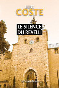 Le silence du Revellí