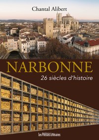 Narbonne 26 siècles d’histoire
