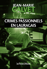 Crimes passionnels en Lauragais