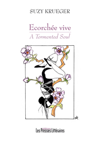 ECORCHEE VIVE - A TORMENTED SOUL