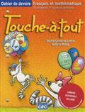 TOUCHE-A-TOUT. CAHIER DE DEVOIRS. FRANCAIS ET MATHEMATIQUES