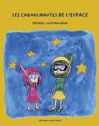 LES CAGOULNAUTES DE L ESPACE