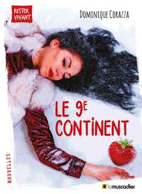 LE 9E CONTINENT