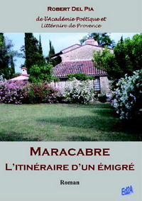 Maracabre - l'itinéraire d'un émigré