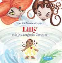 LILLY ET LE PASSAGE DES GEANTES