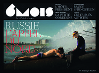 6 MOIS N 7 : RUSSIE, L'APPEL DU NORD, TOME 7