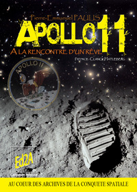 Apollo11, à la rencontre d'un rêve