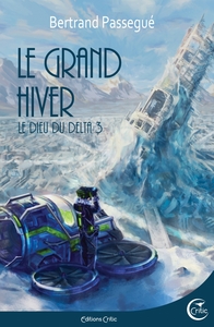 DIEU DU DELTA 3 - LE GRAND HIVER