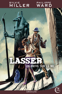 LASSER, DETECTIVE DES DIEUX - UN PRIVE SUR LE NIL