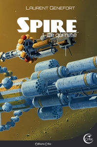 SPIRE 1 - CE QUI RELIE