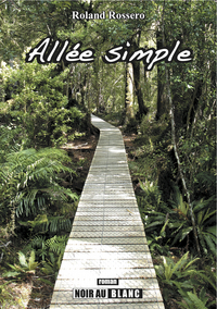 ALLEE SIMPLE, DE ROLAND ROSSERO