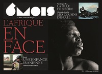 6 MOIS N 3 : L'AFRIQUE EN FACE, TOME 3