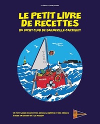 Le petit livre de recettes du yacht club de Barneville-Carteret