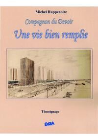 Une vie bien remplie