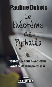 LE THEOREME DE PYTHALES, TOUT CE QUE VOUS DEVEZ SAVOIR AVANT DE DEVENIR PROFESSEUR