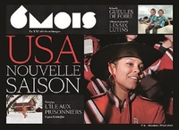 6 MOIS N 4 : USA NOUVELLE SAISON, TOME 4