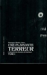 Une plaisante terreur - l'intégrale des histoires de fantômes