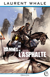 LES DAMNES DE L'ASPHALTE