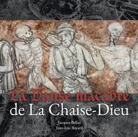 La Danse macabre de La Chaise-Dieu