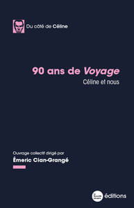 90 ANS DE VOYAGE - CELINE ET NOUS
