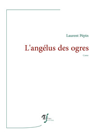 L'angélus des ogres