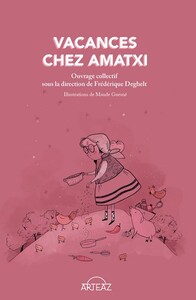 VACANCES CHEZ AMATXI
