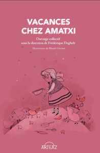 Vacances chez Amatxi