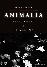 Animalia - Raffinement et Firmament