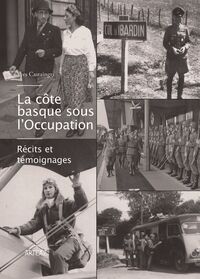LA COTE BASQUE SOUS L OCCUPATION
