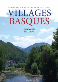 Villages basques - Labourd, Basse-Navarre, Soule