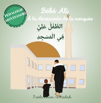 BEBE ALI - A LA DECOUVERTE DE LA MOSQUEE