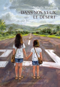 Dans nos yeux le désert