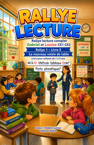 Livre enfant 7 8 9 ans CE1 CE2 Gabriel et Louise Rallye lecture complet 1 livre 5