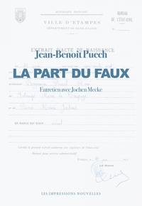 La Part du faux - Entretien avec Jochen Mecke