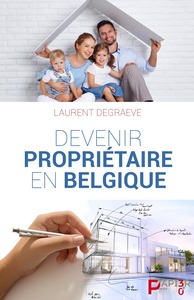 DEVENIR PROPRIETAIRE EN BELGIQUE