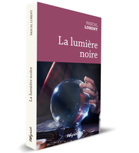 Lumière noire (La)