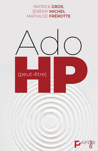 ADO (PEUT-ETRE) HP