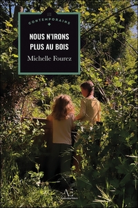 Nous n'irons plus au bois