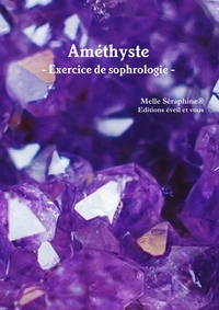 Améthyste - exercice de sophrologie