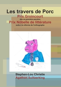 LES TRAVERS DE PORC