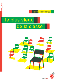 LE PLUS VIEUX DE LA CLASSE