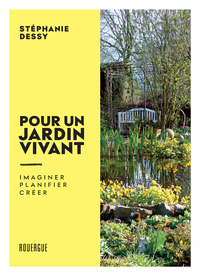 Pour un jardin vivant