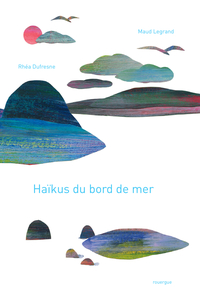 Haikus du bord de mer