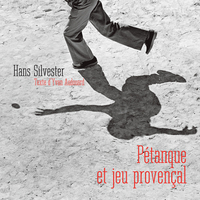 PETANQUE ET JEU PROVENCAL - ILLUSTRATIONS, NOIR ET BLANC