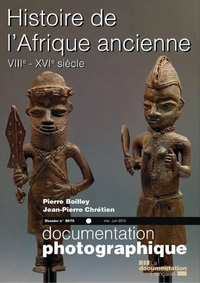HISTOIRE DE L'AFRIQUE ANCIENNE, VIIIE-XVIE SIECLE - NUMERO 8075 MAI-JUIN 2010