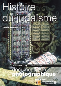 HISTOIRE DU JUDAISME - NUMERO 8065 SEPTEMBRE-OCTOBRE 2008