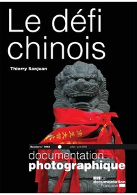 Le défi chinois - numéro 8064 juillet-août 2008