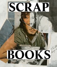 SCRAPBOOKS - DANS L IMAGINAIRE DES CINEASTES