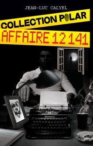 AFFAIRE 12141