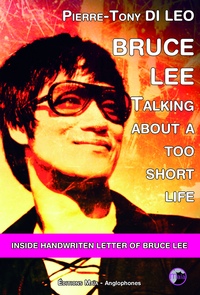 Bruce Lee - Talking about a too short life